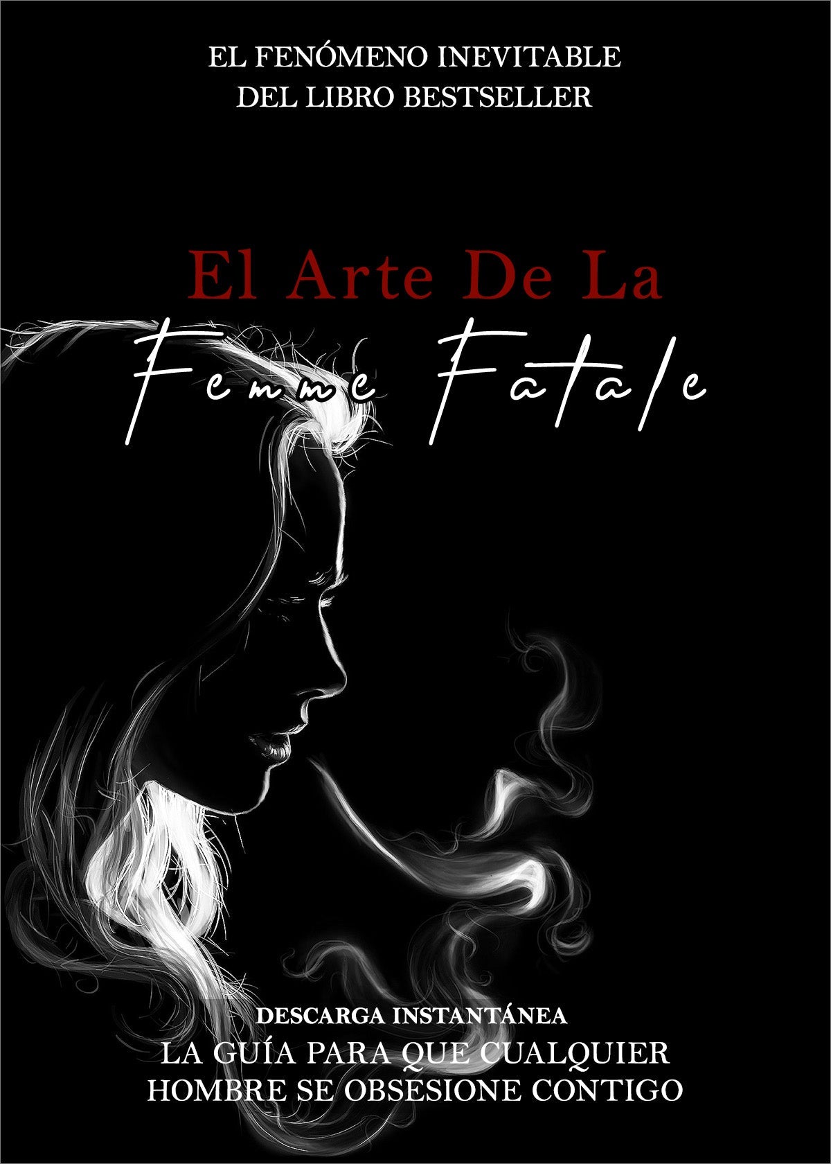 El Arte De La Femme Fatale